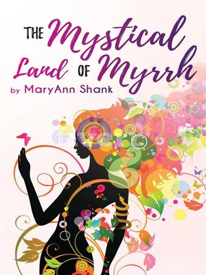cover image of The Mystical Land of Myrrh